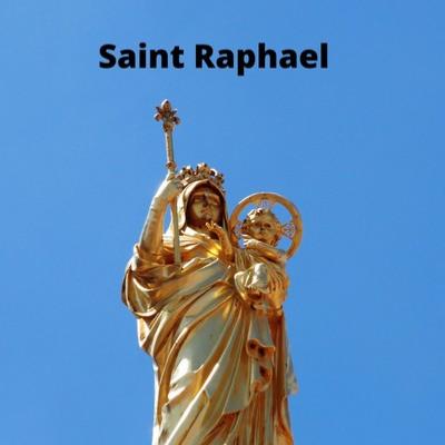 Saint Raphael / Rafael