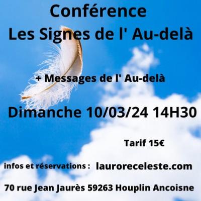 Conference Signes de l' Au-delà + Expérience 10/03/24 à 14h30