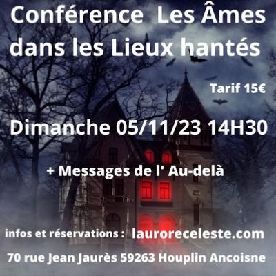 Conference Les lieux hantés + Expérience 05/11/23 à 14h30