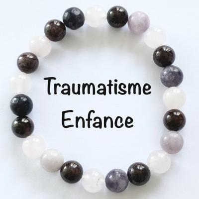 TRAUMATISME ENFANCE