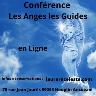 Conférence en Ligne Les Anges Les Guides